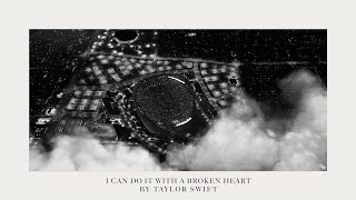 Taylor Swift  I Can Do It With a Broken Heart Official Lyric Video [upl. by Daryn]