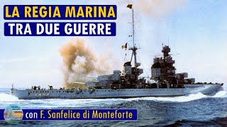 La Regia Marina tra le due guerre mondiali  LIVE 32 [upl. by Ahsok]