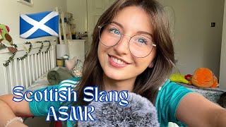 Teaching you Scottish Slang ASMR🏴󠁧󠁢󠁳󠁣󠁴󠁿🏔️ [upl. by Cyndie721]