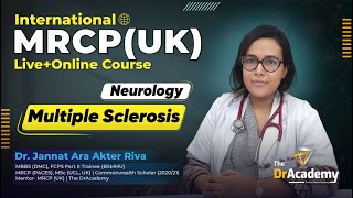 MRCP Part 1  International Live  Online Course  Neurology  Multiple Sclerosis  The DrAcademy [upl. by Nirahs727]