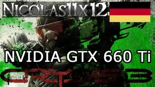 DEUTSCH NVIDIA GTX 660 Ti Crysis 3 Sehr Hohe Einstellungen Gameplay [upl. by Emmanuel]