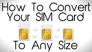 How to Convert your SIM card to ANY Size [upl. by Lleneg]