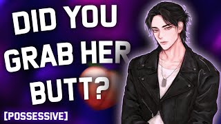 Perv Grabs Your Butt In Front Of Possessive Boyfriend Jealous Boyfriend ASMR [upl. by Anyrtak]