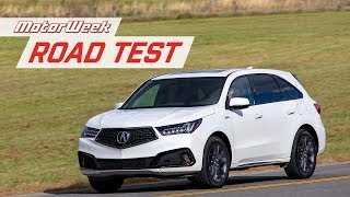 2019 Acura MDX ASpec  MotorWeek Road Test [upl. by Eversole]