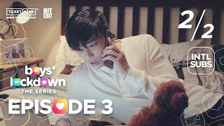 BoysLockdown Episode 3  Ali King and Alec Kevin  Part 2 of 2 INTL SUBS [upl. by Frodi]