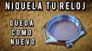 Como niquelar tu Reloj Vintage  How to Restore the Chrome of an Antique Watch [upl. by Leduar35]