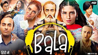 Bala Full Movie  Ayushmann Khurrana  Bhumi Pednekar  Yami Gautam  Review amp Facts [upl. by Neelehtak390]