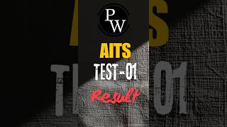 PW AITS test1 Result  AITS1  Neet  neet neet2025 yakeen pw shorts 84 [upl. by Nahtnhoj]