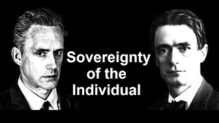 Jordan Peterson and Rudolf Steiner The Fundamental Sovereignty Of The Individual [upl. by Swenson633]