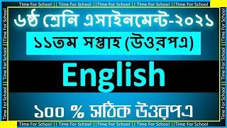 Class 6 Assignment 11th week English Answer Solution [upl. by Arratal]