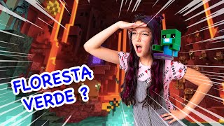 EXPLORANDO O NETHER NO MINECRAFT  EM BUSCA DA FLORESTA VERDE 7  Luluca [upl. by Zeiger926]