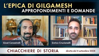 LEpica di Gilgamesh parte 2 Approfondimenti e domande LIVE [upl. by Romine]