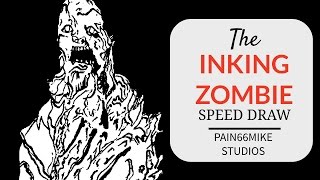 The Inking Zombie  Speed Drawing [upl. by Lenora824]