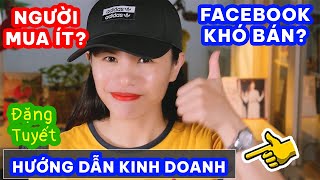 Cách Làm Kinh Doanh Online Khách Mua Lũ Lượt Không Cần Kỹ Năng Chuyên Môn  Chỉ Cần Có Internet [upl. by Sokcin687]