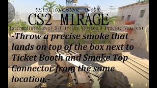 CS2  Mirage  Land a Smoke on the Box next to Ticket Booth and Smoke Top Connector Advanced Smoke [upl. by Lamond]