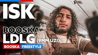 ISK  Freestyle Booska LDLG 9 mm UZI [upl. by Atrice]