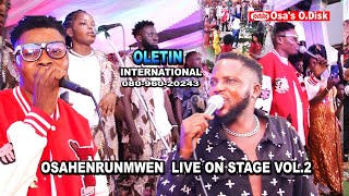 OLETIN INTERNATIONAL OFFICIAL VIDEO OSAHENRUNMWEN LIVE ON STAGE [upl. by Annawik]