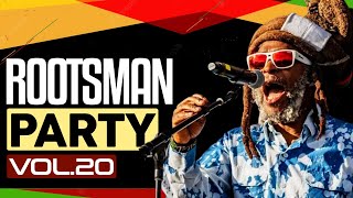 🔥 NEW 2024 REGGAE ROOTS MIX  ROOTSMAN PARTY VOL20  BEST FOUNDATION ROOTS REGGAE MIX  KING JAMES [upl. by Alage]