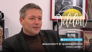 Mindszenty és Mindenszentek  Kovács Gergely  20231101  Délelőtt [upl. by Nylyahs]