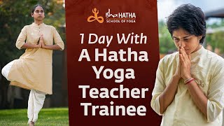 A Day In The Life of A Hatha Yoga Teacher Trainee  Isha Hatha Yoga [upl. by Annid]