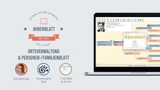 Ahnenblatt 4  Neuerungen 2 Ortsverwaltung amp Familienblatt Impulsvortrag auf der Genealogica 2024 [upl. by Enelyk]