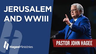 Pastor John Hagee  quotJerusalem and WWIIIquot [upl. by Guyon]