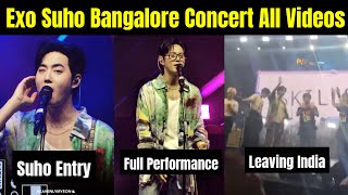 Exo Suho Bangalore Concert All Videos 🇮🇳  Suho Last Concert [upl. by Elockin]