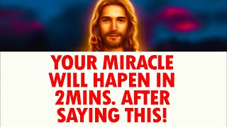 God Will Give You A Miracle In 2 Minutes After Praying This Powerful Miracle Prayer [upl. by Belia]