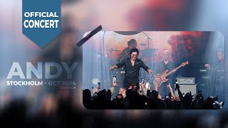 Andy  Stockholm quotOCT 2O24quot Official Concert [upl. by Comptom]