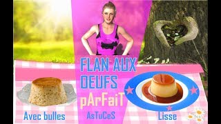 Flan aux oeufs inratable de mamie [upl. by Assetnoc]