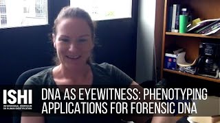 DNA as an Eyewitness Phenotyping Applications for Forensic DNA [upl. by Branch]