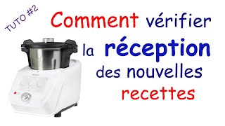 Tutoriel Monsieur Cuisine Connect  comment voir les nouvelles recettes [upl. by Aicrop]