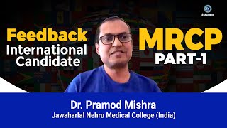 Feedback  MRCP Part1 Regular International Live Preparation  Dr Pramod Mishra  SsAcademy [upl. by Anaitsirk]