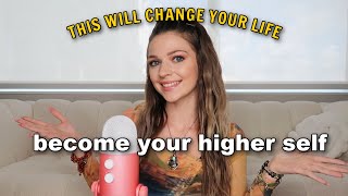 How To Merge With Your Higher Self  The Self Help Podcast Ep8 [upl. by Lilias]