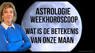 ASTROLOGIE WEEKHOROSCOOP 27 JAN3 FEB 2024 WAT IS DE BETEKENIS VAN ONZE MAAN IN GEBOORTEHOROSCOOP [upl. by Marilla]