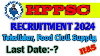 HPPSC RECRUITMENT 2024 NOTIFICATION HPPSC HAS EXAM NOTIFICATION 2024 [upl. by Tybi]