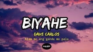 Biyahe  Dave Carlos Alam mo ang ganda mo pala  tiktok lyrics [upl. by Catto867]