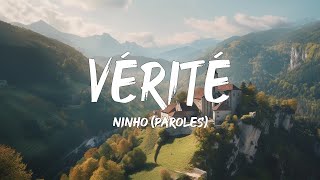 Ninho  Vérité ParolesLyrics  Mix Soolking Gazo TayC [upl. by Av]