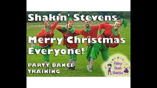 Shakin Stevens Merry Christmas Everyone  party dance training [upl. by Chicky]