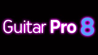 Guitar Pro 8 DEMO with original song [upl. by Lodi]