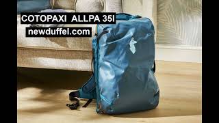 Brand New Cotopaxi Allpa 35L Backpack  175 [upl. by Euk639]