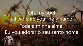 10000 Reasons  Rend Collective tradução  lyrics [upl. by Emmalyn]