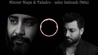 Ahmet Kaya amp Taladro  sabır kalmadı Mix [upl. by Freddie256]