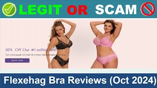 Flexehag Bra Reviews  Oct 2024 Beware of Scam Watch Now [upl. by Enytsuj787]