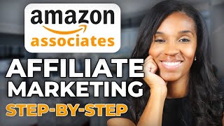 How To Start Amazon Affiliate Marketing For Beginners  Amazon Associates 2024 [upl. by Yelyah945]