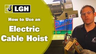 How to Use an Electric Cable Hoist [upl. by Ennagrom141]