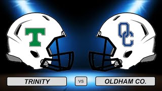 High School Football Trinity vs Oldham Co [upl. by Russo186]