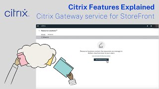 Citrix Features Explained  Citrix Gateway service for StoreFront [upl. by Regor]