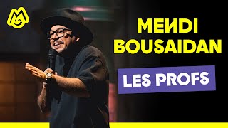 Mehdi Bousaidan – Les profs [upl. by Kenti]