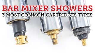 Bar Mixer Showers 3 most common cartridge types amp how to replace them [upl. by Koy]